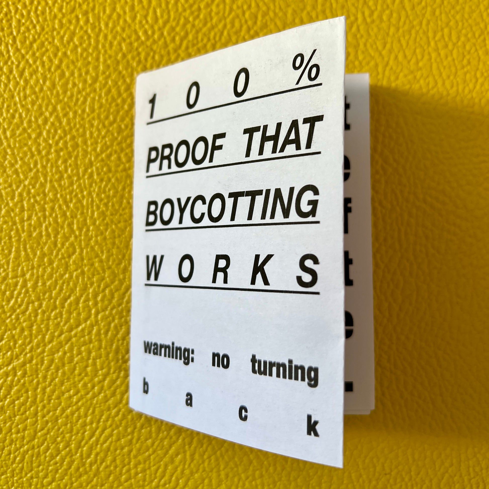 100% Proof Boycotting Works - printable zine format
